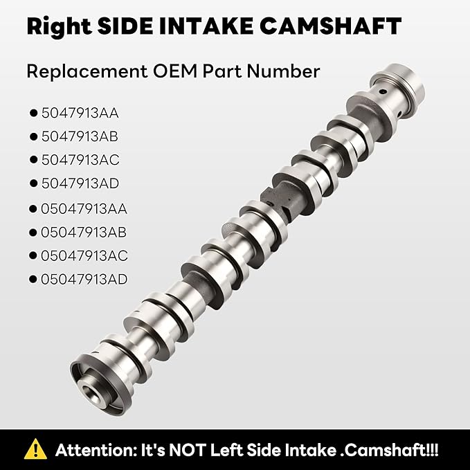 5047913AD Right Side Intake Camshaft Compatible with Chrysler Chrysler Voyager Pacifica Dodge Durango Wrangler Grand Cherokee Gladiator Ram 1500 Engine Replaces for 5047913AA, 5047913AB, 5047913AC