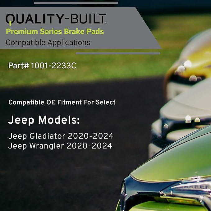 QUALITY-BUILT Premium Ceramic Rear Brake Pads 1001-2233C Compatible with 2020-2024 Jeep (Gladiator, Wrangler)