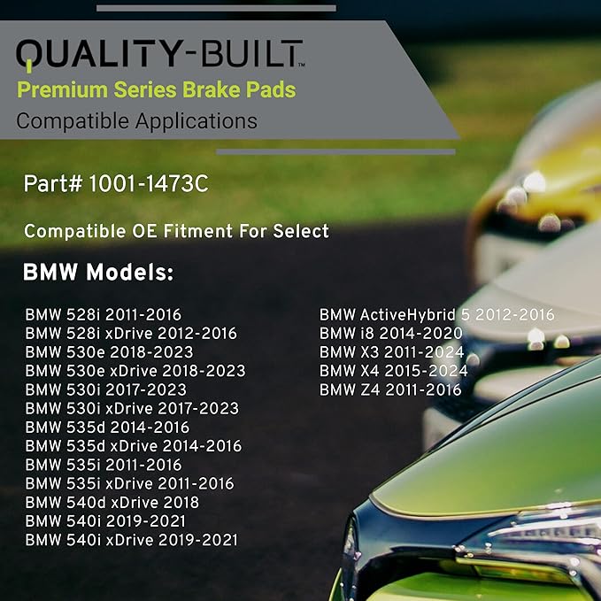 QUALITY-BUILT Premium Ceramic Rear Brake Pads 1001-1473C Compatible with 2011-2024 BMW (528i,528i xDrive,530e,530e xDrive,530i,530i xDrive,535d,535d xDrive,535i,535i xDrive,540d xDrive,540i,540i xDri)