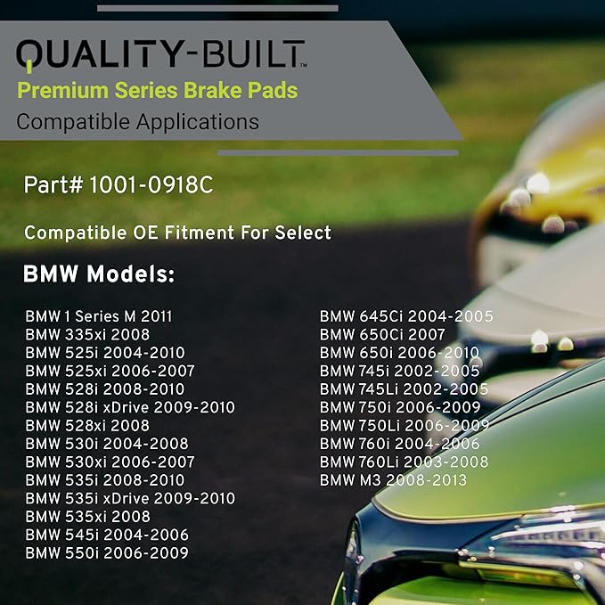 QUALITY-BUILT Premium Ceramic Front Brake Pads 1001-0918C Compatible with 2002-2013 BMW (1 Series M,335xi,525i,525xi,528i,528i xDrive,528xi,530i,530xi,535i,535i xDrive,535xi,545i,550i,645Ci,650Ci,650)